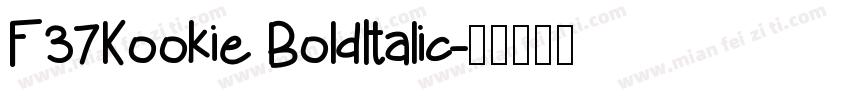 F37Kookie BoldItalic字体转换